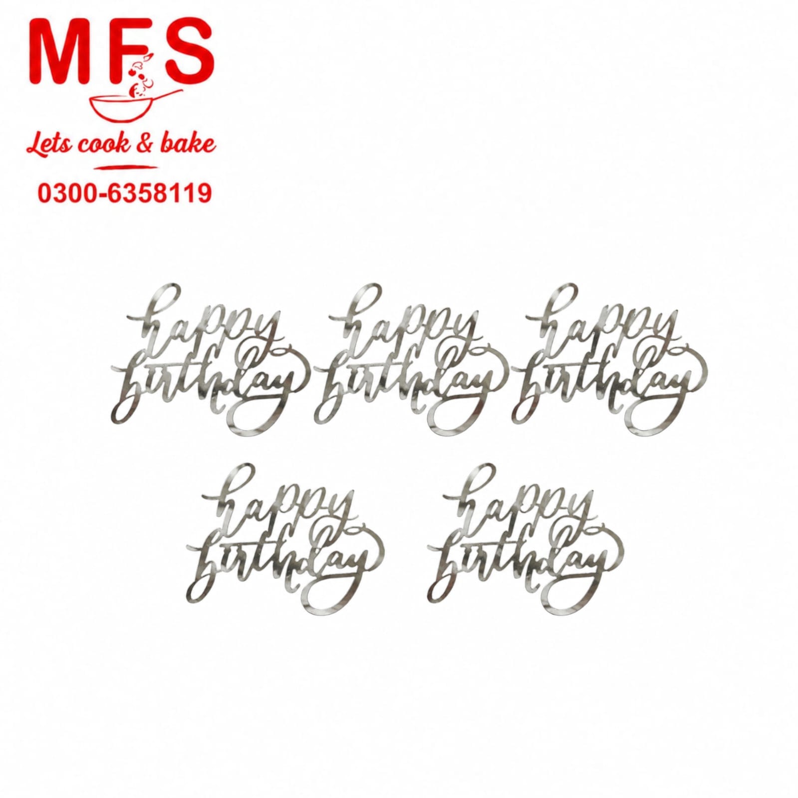Happy Birthday Cake Topper Silver 5pcs cut out